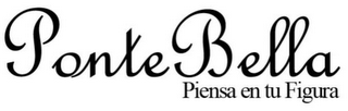 PONTEBELLA PIENSA EN TU FIGURA