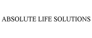 ABSOLUTE LIFE SOLUTIONS