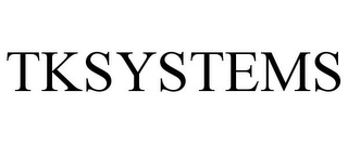 TKSYSTEMS