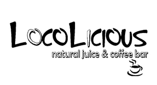 LOCOLICIOUS NATURAL JUICE & COFFEE BAR