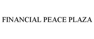 FINANCIAL PEACE PLAZA