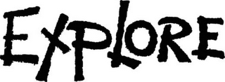 EXPLORE