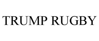 TRUMP RUGBY