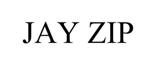 JAY ZIP