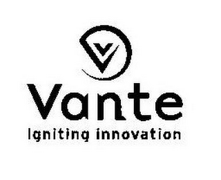 V VANTE IGNITING INNOVATION