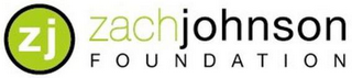 ZJ ZACH JOHNSON FOUNDATION