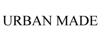 URBAN MADE