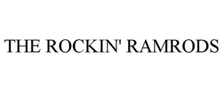 THE ROCKIN' RAMRODS