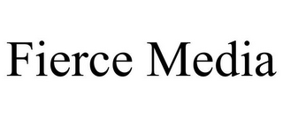 FIERCE MEDIA