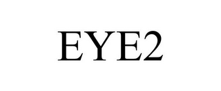 EYE2