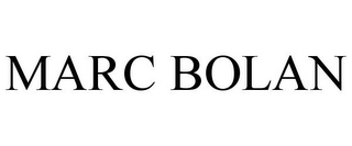 MARC BOLAN