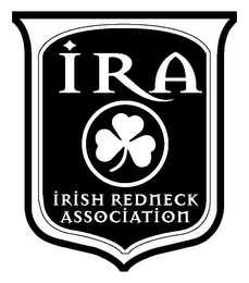 IRA IRISH REDNECK ASSOCIATION