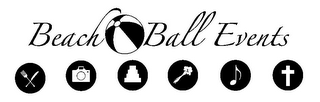 BEACH BALL EVENTS