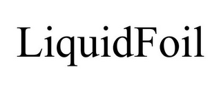 LIQUIDFOIL