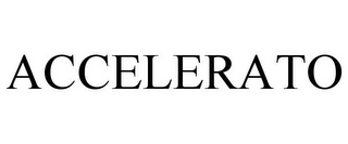 ACCELERATO