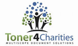 TONER4CHARITIES MULTISCOPE DOCUMENT SOLUTIONS