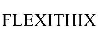 FLEXITHIX
