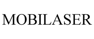 MOBILASER