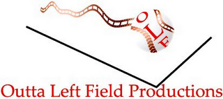 OUTTA LEFT FIELD PRODUCTIONS