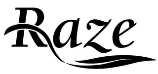 RAZE