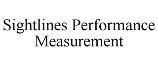 SIGHTLINES PERFORMANCE MEASUREMENT