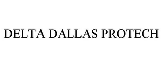 DELTA DALLAS PROTECH