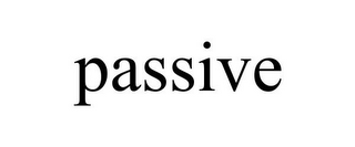 PASSIVE