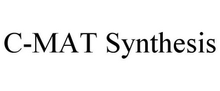 C-MAT SYNTHESIS