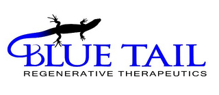 BLUE TAIL REGENERATIVE THERAPEUTICS