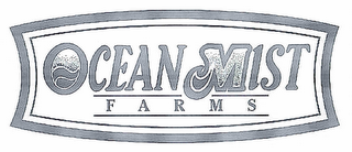 OCEAN MIST FARMS