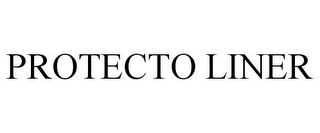 PROTECTO LINER