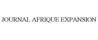 JOURNAL AFRIQUE EXPANSION