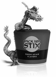 PICK UP STIX FRESH ASIAN FLAVORS