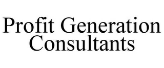 PROFIT GENERATION CONSULTANTS