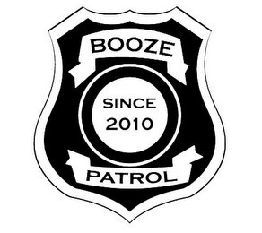 BOOZE PATROL SINCE 2010