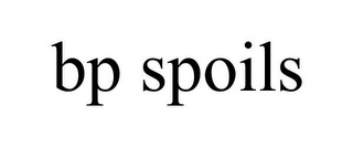 BP SPOILS