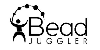 BEAD JUGGLER