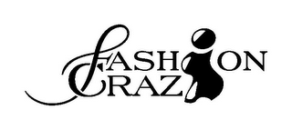 FASHION CRAZI