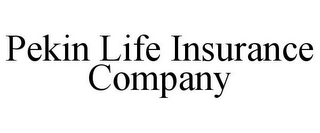 PEKIN LIFE INSURANCE COMPANY