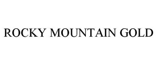 ROCKY MOUNTAIN GOLD