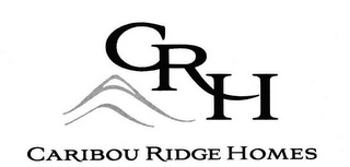 CRH CARIBOU RIDGE HOMES