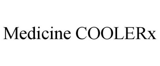 MEDICINE COOLERX