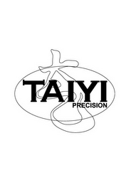 TAIYI PRECISION