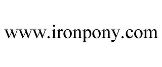 WWW.IRONPONY.COM