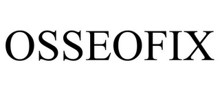 OSSEOFIX