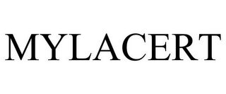 MYLACERT
