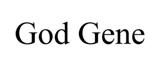 GOD GENE