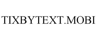 TIXBYTEXT.MOBI