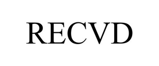 RECVD