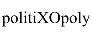 POLITIXOPOLY